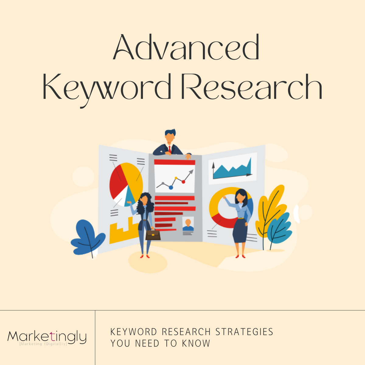 Advanced Keyword Research Strategies You Need To Know