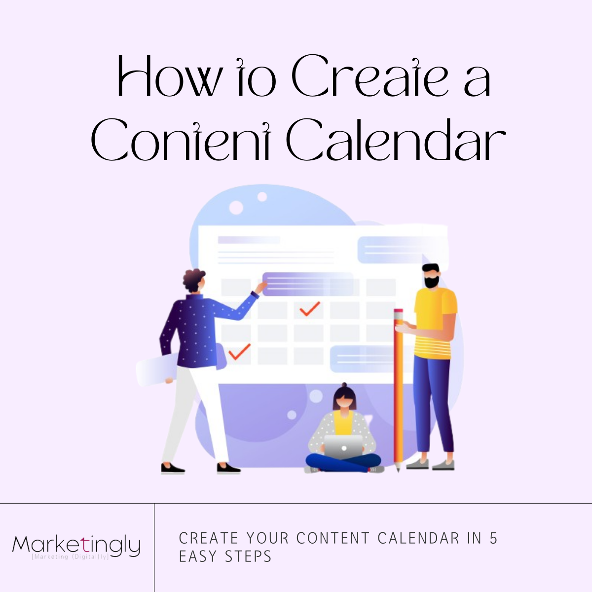 How to create a content calendar